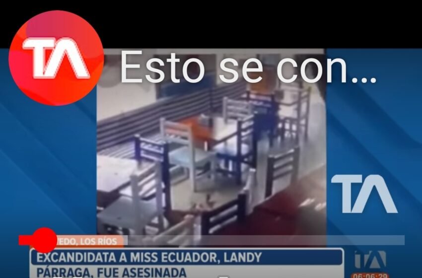  Publikohet momenti i  tmerrshëm kur vritet  mbretëresha e bukurisë ekuadoriane Landy Parrega 23-vjeç