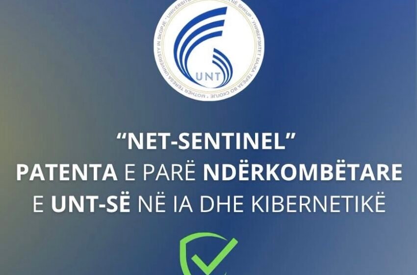  Publikohet patenta e parë ndërkombëtare e UNT-së – “NET-SENTINEL”, inovacion në inteligjencë artificiale dhe siguri kibernetike